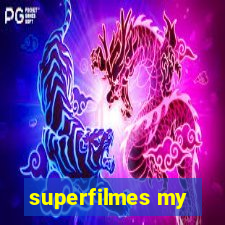 superfilmes my